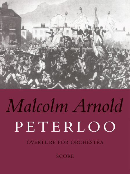 Arnold, Malcolm: Peterloo Overture (score) / Faber Music