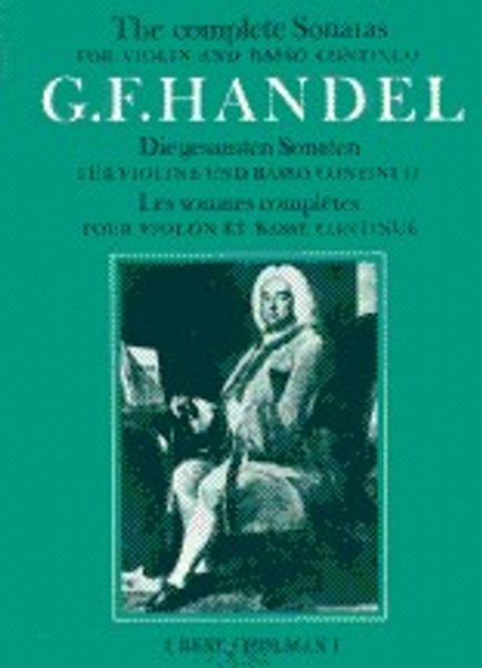 Händel, Georg Friedrich: Complete Violin Sonatas / Faber Music