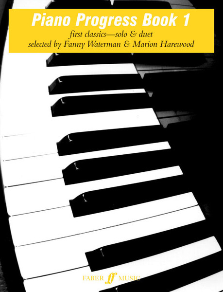 Harewood, Marion, Waterman, Fanny: Piano Progress. Book 1 / Faber Music