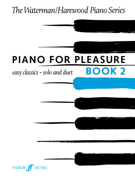 Harewood, Marion, Waterman, Fanny: Piano for Pleasure. Book 2 / Faber Music