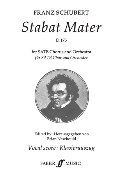 Schubert, Franz: Stabat Mater (vocal score) / Faber Music 