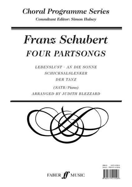 Schubert, Franz: Four Partsongs. SATB accompanied (CPS) / Faber Music