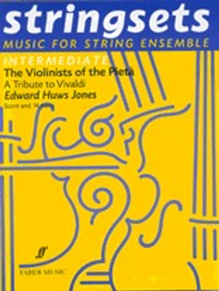 Huws Jones, Edward: Violinists of the Pieta. Stringsets(s&p) / Faber Music