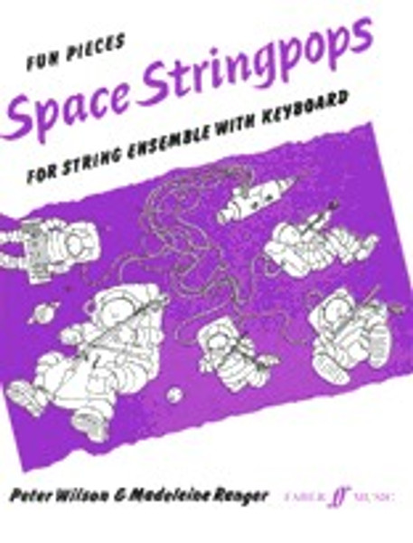 Wilson, Peter: Space Stringpops (string ensemble/piano) / Faber Music