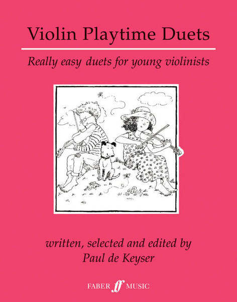 Keyser, Paul de: Violin Playtime Duets (violin duet) / Faber Music