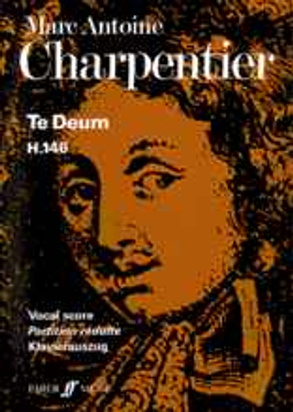 Charpentier, Marc-Antoine: Te Deum (vocal score) / Faber Music