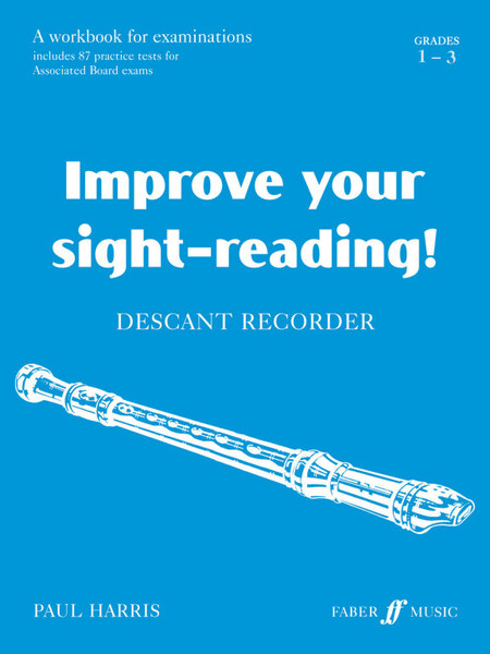 Harris, Paul: Improve your sight-reading! Descant 1-3 / Faber Music