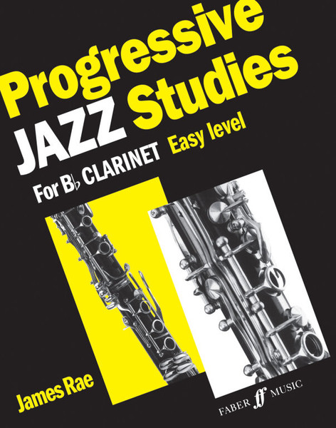 Rae, James: Progressive Jazz Studies 1 (clarinet) / Faber Music