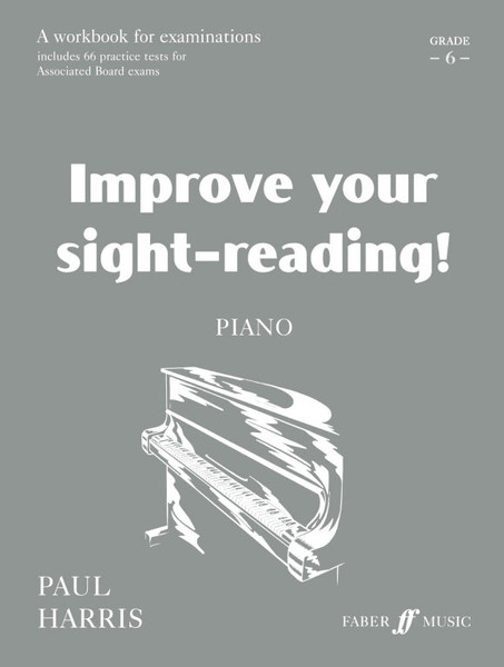 Harris, Paul: Improve your sight-reading! Piano 6 / Faber Music