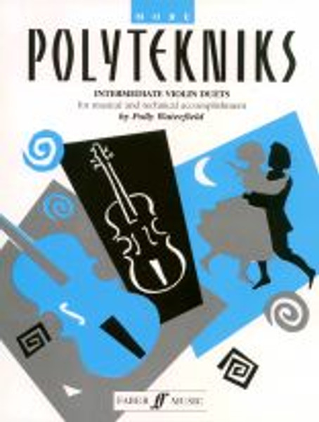 Waterfield, Polly: More Polytekniks (intermed. vln duets) / Faber Music