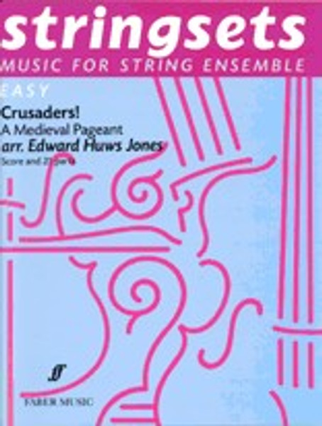Huws Jones, Edward: Crusaders. Stringsets (score and parts) / score and parts / Faber Music