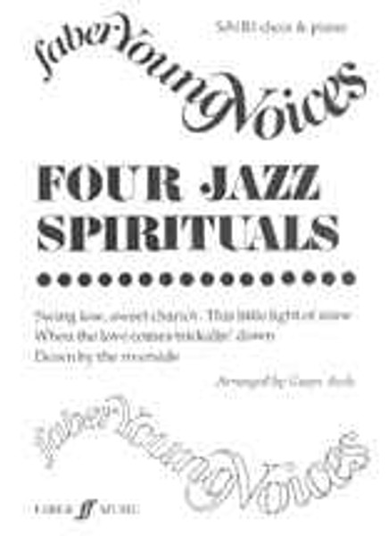 Arch, Gwyn: Four Jazz Spirituals. SA(B) acc. (FYV) / Faber Music