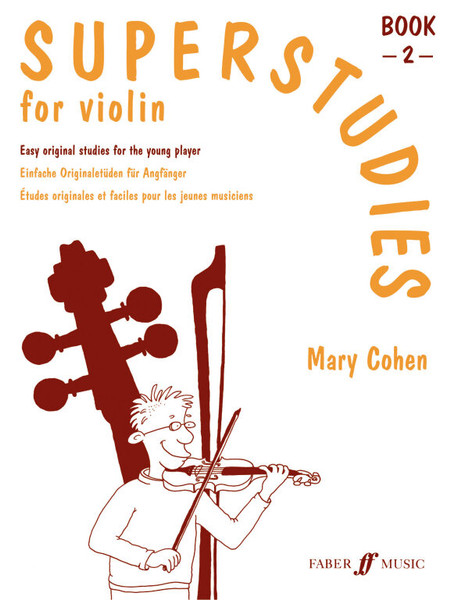 Cohen, Mary: Superstudies. Book 2 (solo violin) / Faber Music