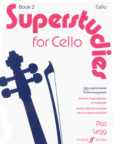 Legg, Pat: Superstudies. Book 2 (cello) / Faber Music