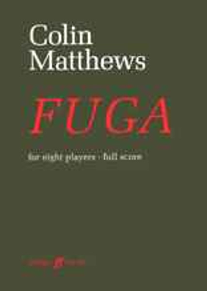 Matthews, Colin: Fuga (score) / Faber Music