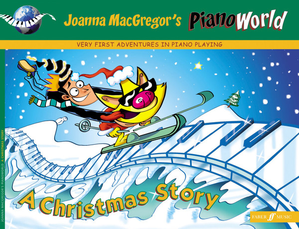 MacGregor, Joanna: A Christmas Story (Piano World) / Faber Music