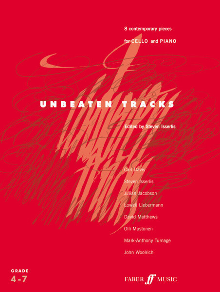 Unbeaten Tracks (cello and piano) / Arranged by Isserlis, Steven / Faber Music