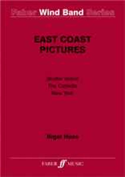 Hess, Nigel: East Coast Pictures. Wind band (sc&pts) / Faber Music