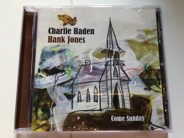 Charlie Haden, Hank Jones – Come Sunday / Emarcy Audio CD 2011 / 0602527503684