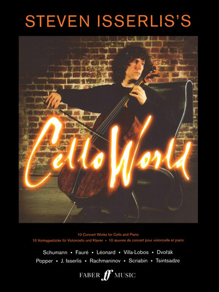 Steven Isserlis's Cello World (with pno) / Arranged by Isserlis, Steven / Faber Music
