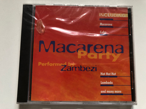 Macarena Party - Performed By Zambezi / Including: Macarena, Cuba, Hot Hot Hot, Lambada, and many more / FMCG Audio CD 1997 / FMC061