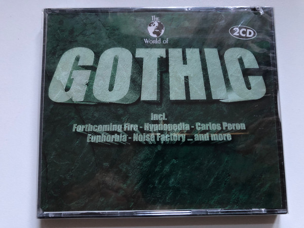 The World Of Gothic / Incl. Forthcoming Fire, Hypnopedia, Carlos Peron, Euphorbia, Noise Factory, and more / ZYX Music 2x Audio CD 2000 / ZYX 11200-2