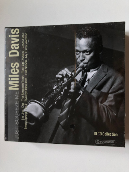 Miles Davis – Just Squeeze Me / No Line; Dig; The Serpent’s Tooth; Tune Up; Walkin'; Green Haze; Swing Spring; Four; Bye Bye Blackbird; Half Nelson; My Funny Valentine / Documents 10x Audio CD, Box Set, Mono / 223492