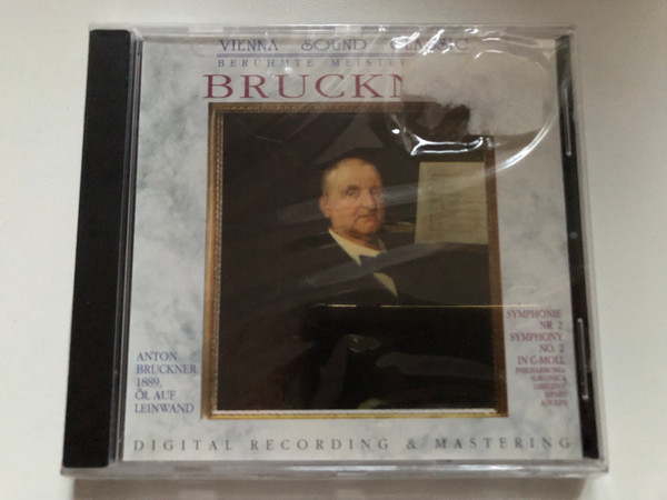 Bruckner - Anton Bruckner 1889. Ol Auf Leinwand - Symphonie Nr. 2 = Symphony No. 2 In C-Moll / Philharmonia Slavonica, Henry Adolph / Vienna Sound Classic (Berühmte Meisterwerke) / Trend Audio CD Stereo / CD 155.046