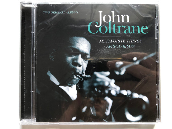 John Coltrane – Two Original Albums: My Favorite Things, Africa/Brass / Factory Of Sounds Audio CD 2018 / FOS 2205112
