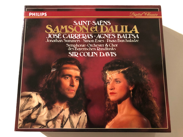 Saint-Saëns - Samson Et Dalila / Jose Carreras, Agnes Baltsa, Jonathan Summers, Simon Estes, Paata Burchuladze, Symphonie-Orchester & Chor des Bayerischen Rundfunks, Sir Colin Davis / Philips 2x Audio CD, Box Set 1990 Stereo / 426 243-2