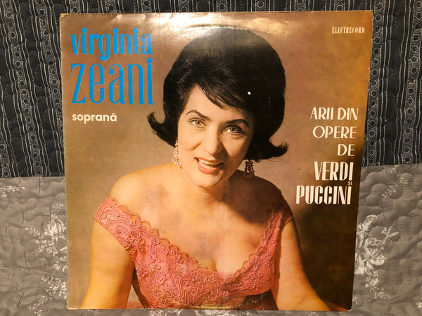 Virginia Zeani – Arii Din Opere De Verdi Și Puccini  Electrecord 1970 LP VINYL ECE 0466