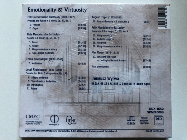Ireneusz Wyrwa - Emotionality & Virtuosity - Organ Of St Casimir's Church In Nowy Sacz / DUX Recording Audio CD 2020 / DUX 1642