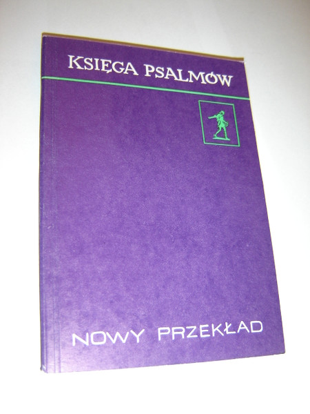 The Book of Psalms in Polish Language / Pocket Edition / Ksiega Psalmow - Nowy Przeklad / R550 BFBS