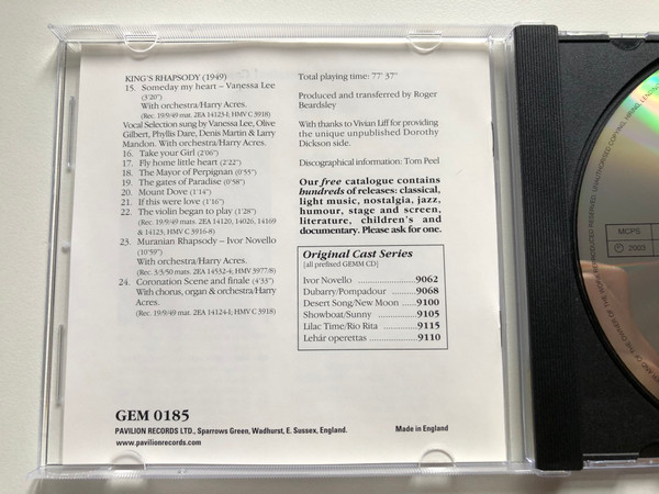 'Those Dreaming Years' - Original Cast Recordings of the music of Ivor Novello: Careless Rapture, The Dancing Years, King's Rhapsody / Ivor Novello, Dorothy Dickson, Olive Gilbert, Mary Ellis / Pearl Audio CD 2003 Mono / GEM 0185