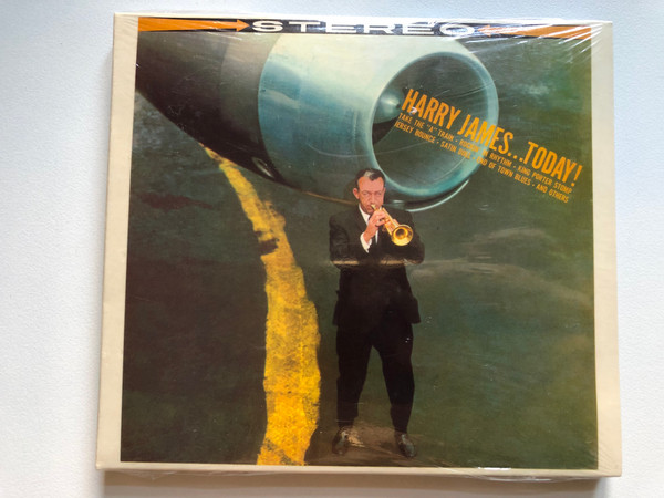 Harry James... Today! / Take The 'A' Train; Rockin' In Rhythm; King Porter Stomp; Jersey Bounce; Satin Doll; End Of Town Blues; And Others / Jazz Beat Audio CD / 516