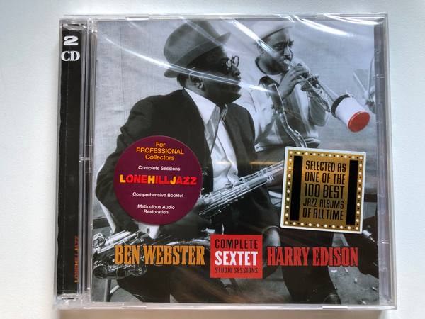 Ben Webster,Harry Edison – Complete Sextet Studio Sessions / Selected As One Of The 100 Best Jazz Albums Of All Time / Lone Hill Jazz 2x Audio CD / LHJ10258