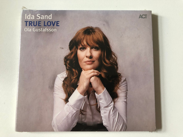 Ida Sand, Ola Gustafsson – True Love / ACT Audio CD / ACT 9481-2