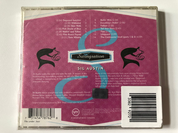 Sil Austin – Swingsation / A master of the hard-blowin', bar-walkin' sound, Stil Austin and his jump-blues style will have everyone cuttin' a rug in no time! / Verve Records Audio CD 1999 / 547 876-2