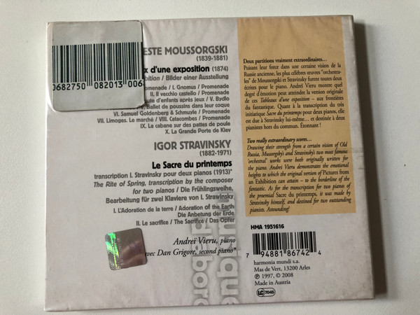 Moussorgski - Tableaux D'une Exposition, Stravinsky - Le Sacre Du Printemps / Andreï Vieru, Dan Grigore / Musique D'Abord / Harmonia Mundi Audio CD 2008 / HMA 1951616