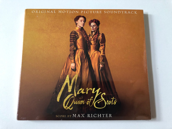 Mary Queen Of Scots - Score By Max Richter (Original Motion Picture Soundtrack) / Deutsche Grammophon Audio CD 2018 / 483 6039