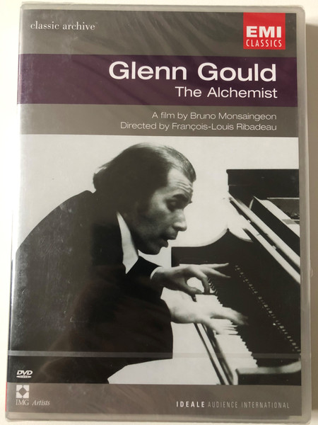 Glenn Gould – The Alchemist / A Film by Bruno Monsaingeon, Directed By Francois-Louis Ribadeau / Classic Archive / EMI Classics Audio CD 2002 / DVB 4901 279