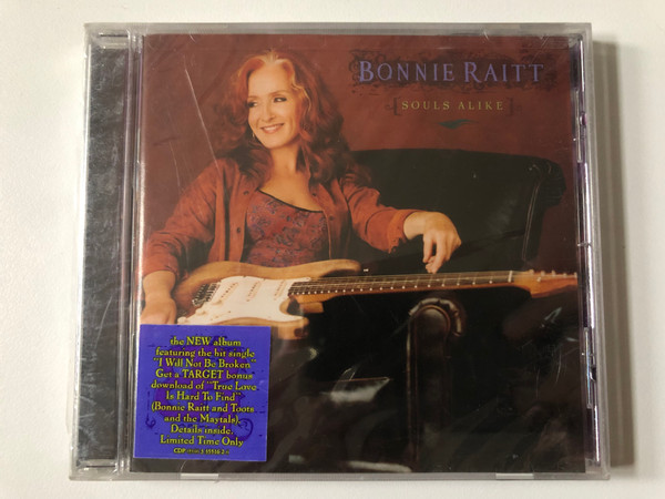 Bonnie Raitt – Souls Alike / the NEW album featuring the hit single ''I Will Not Be Broken'', Get a TARGET bonus download of 'True Love Is Hard To Find' / Capitol Records Audio CD 2005 / CDP 0946 3 35516 2 6