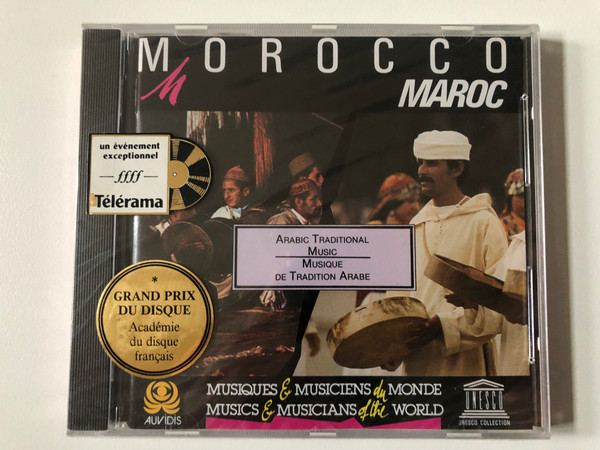 Morocco = Maroc - Arabic Traditional Music = Musique De Tradition Arabe / Musics & Musicians of the World / Grand Prix Du Disque. Academie du disque francais / Auvidis Audio CD 1988 / D 8002