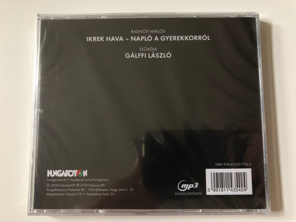 Radnoti Miklos: Ikrek Hava, Naplo A Gyerekkorrol - Galffi Laszlo eloadasaban / Hungaroton Audio CD 2018 / HCD 14354