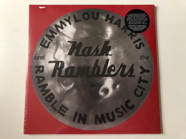 Emmylou Harris And The Nash Ramblers – Ramble In Music City: The Lost Concert / Nonesuch Audio CD 2021 / 075597917406