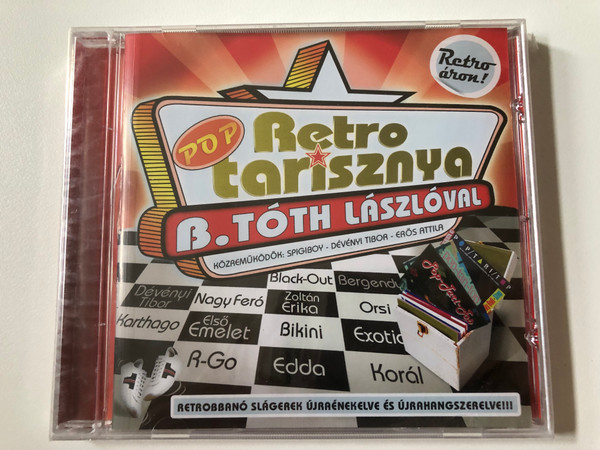 B. Tóth László – Retro Pop Tarisznya / Kozremukodok: Spigiboy, Devenyi Tibor, Eros Attila / Retrobbano Slagerek Ujraenekelve Es Ujrahangszerelve!!! / Private Moon Records Audio CD / PMR 393123 2