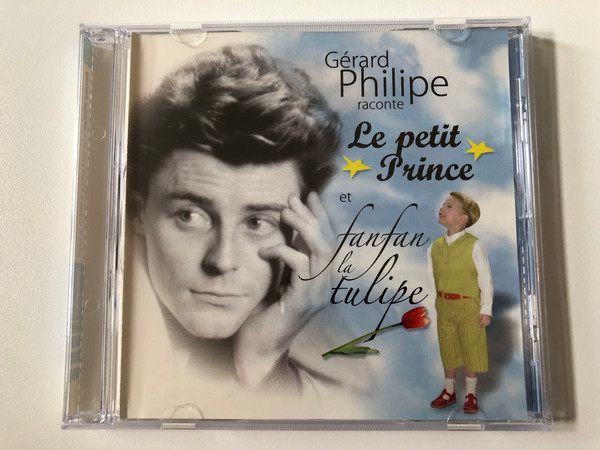 Gerard Philipe raconte - Le petit Prince et Fanfan la tulipe / Membran Music Audio CD 2006 / 223632-205