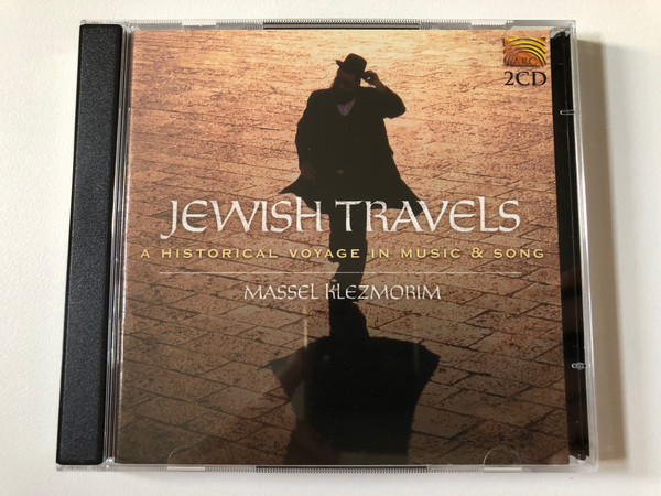 Jewish Travels - A Historical Voyage In Music And Song - Massel Klezmorim / ARC Music 2x Audio CD 2003 / EUCD 1825