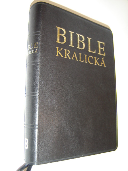 Kralicka Czech Bible Black Bondedleather Bound / Bible Kralicka / Pismo Svate Stareho A Noveho Zakona