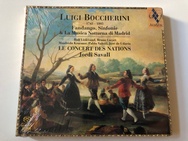 Luigi Boccherini (1743 - 1805) - Fandango, Sinfonie & La Musica Notturna Di Madrid - Le Concert Des Nations; Jordi Savall / Rolf Lislevand, Bruno Cocset, Manfredo Kraemer, Pablo Valetti, José De Udaet / Alia Vox Hybrid CD 2005 / AVSA 9845